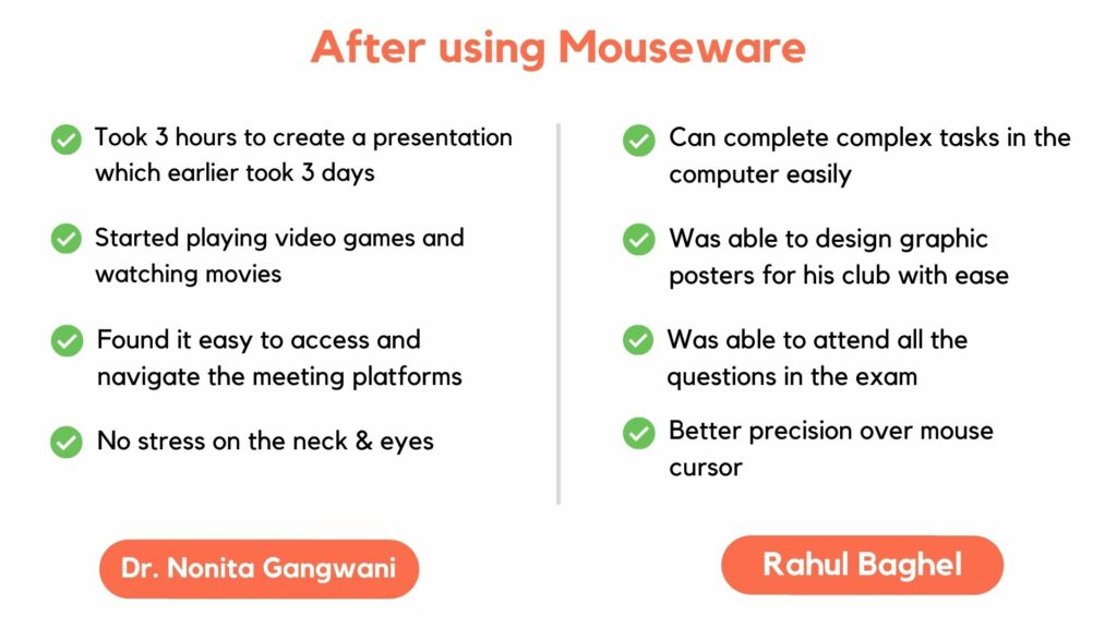Benefits after using mouseware